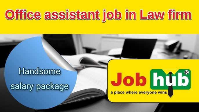 Law Firm Assistant Jobs